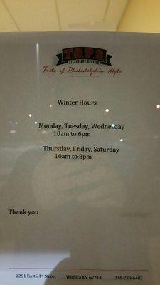 Winter hours as of 01Jan2017. Err.. "winter hours" are now regular hours as of 01Jul2017.