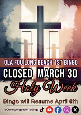 Closed for HOLY WEEK