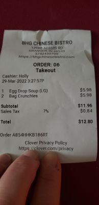 A copy of my receipt. Was STILL shorted a bag of crunchies that should have come with my soup.