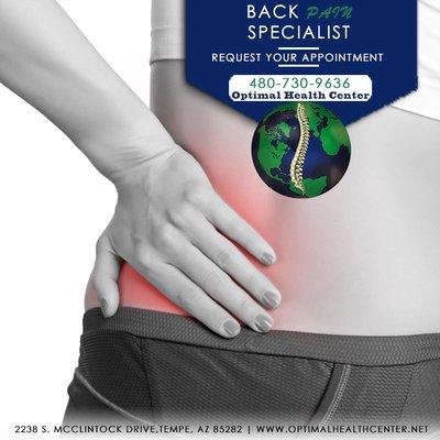 Back Pain specialist Tempe, Arizona, Optimal Health Center. Call: 480-730-9636, or visit  www.optimalhealthcenter.net.