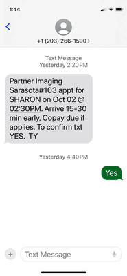 The only text I received from Partners Imaging which clearly states the appointment time is 2:30 PM, arrive 15-30 min early.