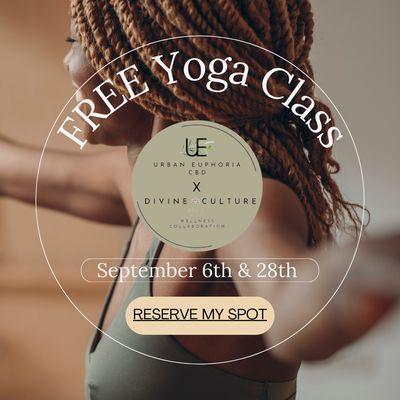 FREE Yoga Classes every Month, Check out our website to see the next class!
Urbaneuphoriacbd.com