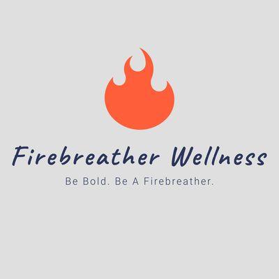 Firebreather Wellness