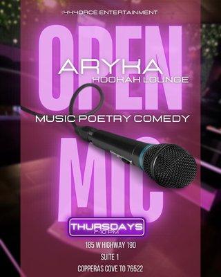 Open mic every Thursdays .