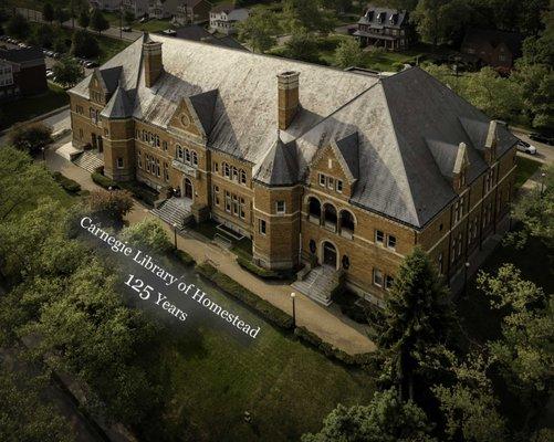 Carnegie Library Homestead Celebrating 125 Years.
 Aerial Picture by Charles Christ Photography, Pittsburgh