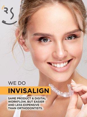 The Radiant Smile - we do Invisalign! Easier and less expensive than orthodontics, but with the same product and digital workflow.