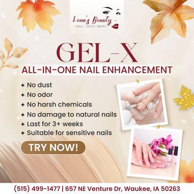 GEL-X NOW AVAILABLE AT LENA'S BEAUTY - NAILS - LASHES - BROWS! 

 Discover the future of nail enhancements with our revolutionary