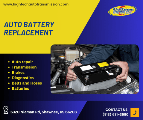 Never get stranded with a dead battery again - Cottman Auto Transmission has you covered with our reliable auto battery replacement service!