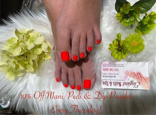 10% OFF Every Thursday! Mani/Pedi & Dip Powder!