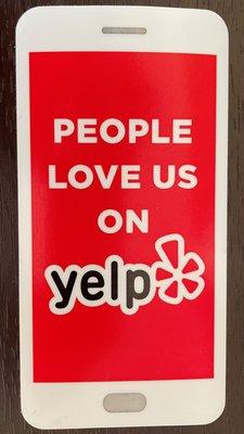 We were pleased to receive this sticker today--only for "the most highly rated and best reviewed businesses on Yelp".