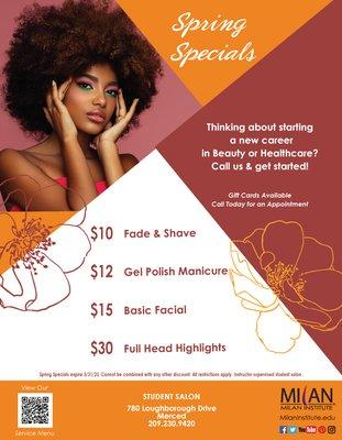 It's Spring, and Milan Institute is blooming with specials! Visit our Student Salon, valid 3/1/23 - 5/31/23.