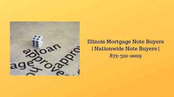 Illinois Mortgage Note Buyers