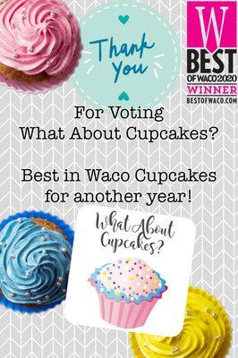 Thank you Waco for voting us Best Cupcakes in Waco for another year!!!