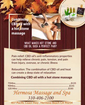 A combination of CBD oil and hot stone massage can provide a deep level of relaxation and pain relief