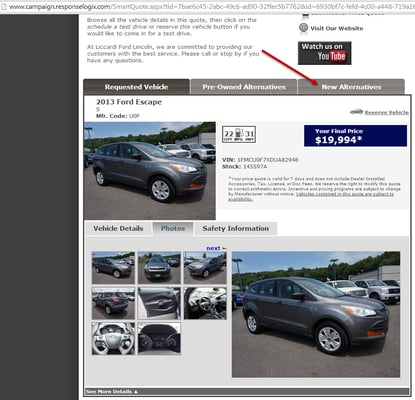 Here is the original inquiry of the 2013 Ford Escape S and the tab on the right for the "new alternatives".