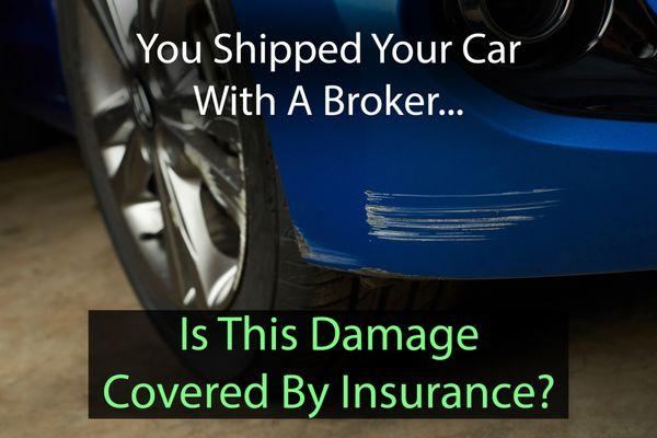 Most car shipping brokers do not have insurance