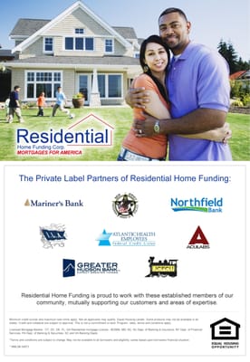 The Private Label Partners of Residential Home Funding, Mortgage Lender.