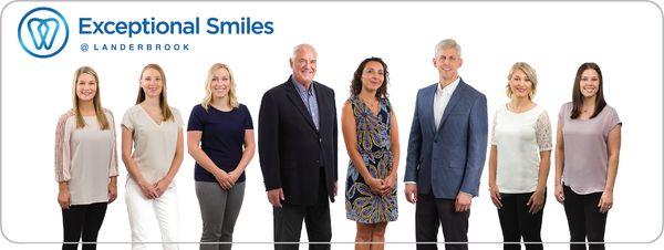 Our exceptional team at Exceptional Smiles at Landerbrook!