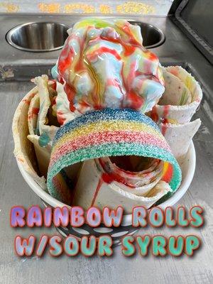 Our Hand Made, Lactose Free, Gluten Free, Rolled Ice Cream "Rainbow Rolls" with Sour Syrup