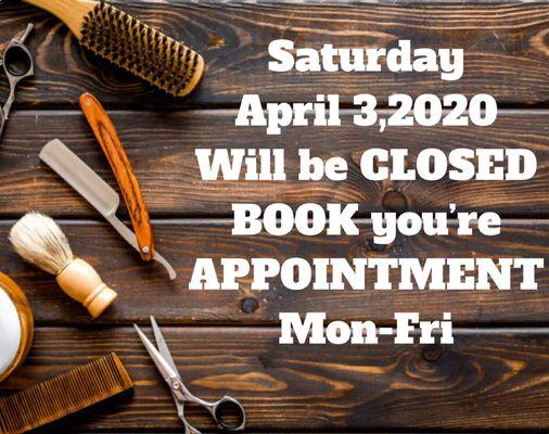 We will be CLOSED!!! 
Book You're appointment 
Available Mon-Fri