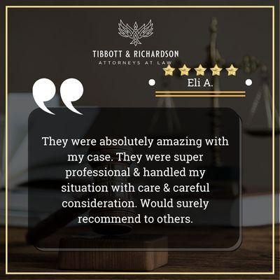 Client Testimonials For Tibbott & Richardson Attorneys At Law In Pennsylvania From Eli Ash