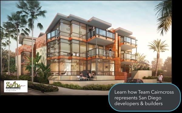 Learn how Team Cairncross represents San Diego developers & builders via http://bit.ly/new-construction