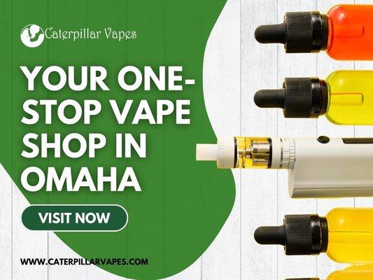 12_Caterpillar Vapes (71st Street)_Your One-Stop Vape Shop in Omaha.jpg