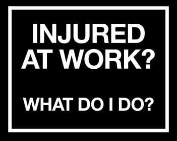 Injured at work? Cal us we CAN help!