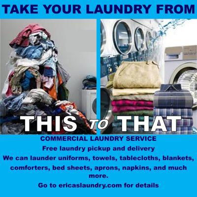 Let us do your laundry for you while you focus on growing your business!​
Order FREE pickup and delivery at ericaslaundry.com