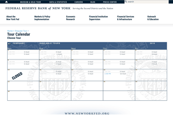 Vault Tours are booked 30 Days out... check the website for availability: https://www.newyorkfed.org/aboutthefed/visiting.html