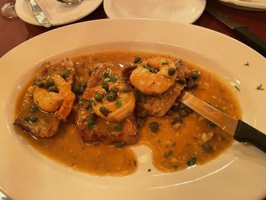 Veal and shrimp wit capers.  Hot and fresh.