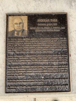 Informational plaque about the park and Dr. Hickman.