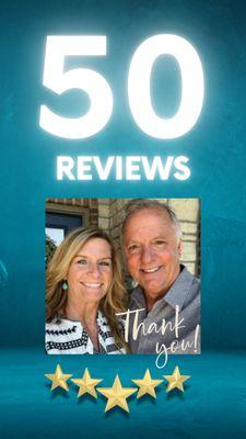 50 Google Reviews... Thank you so much!