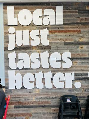 Local just tastes better.