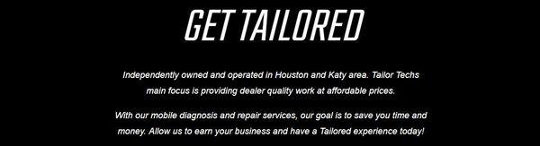 There's nothing like the "Tailored" experience.