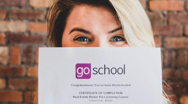 Earn your Certificate of Completion at Go School to catapult your way towards a new and rewarding career in real estate!