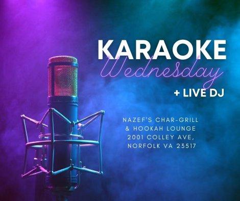 Karaoke every Wednesday in Grant Norfolk VA, from 7pm-12am.