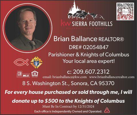 My special real estate program to donate towards the Knights of Columbus, when buying or selling a home through me.