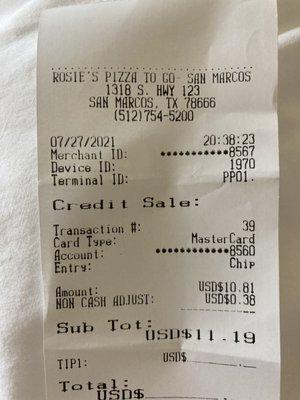 Got a lg 2 topping pizza and a 2L soda, so cheap! Did see an unmentioned 3.5% surcharge on my receipt for not paying cash.