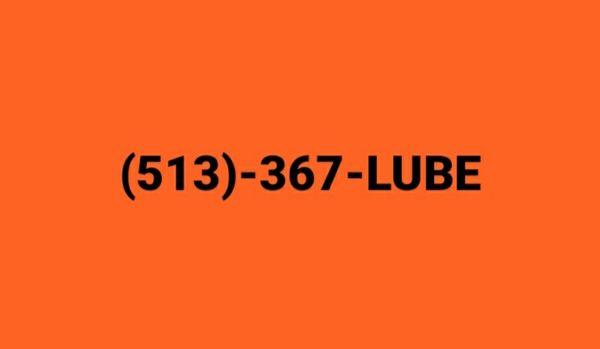 Call us at (513)-367-LUBE