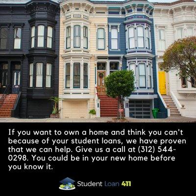 Home ownership is a dream that can be blocked by student loan debt.  Find out your options. Schedule a free appointment