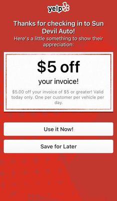 $5 off your invoice when you check in on Yelp