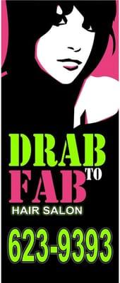 Drab To Fab Hair Salon