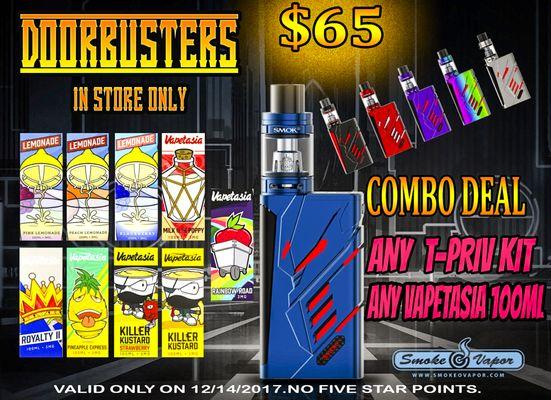 DOOR BUSTER SMOK T-PRIV KIT + VAPETASIA 100ML AVAILABLE AT ALL 7 SMOKEOVAPOR RETAIL LOCATIONS.