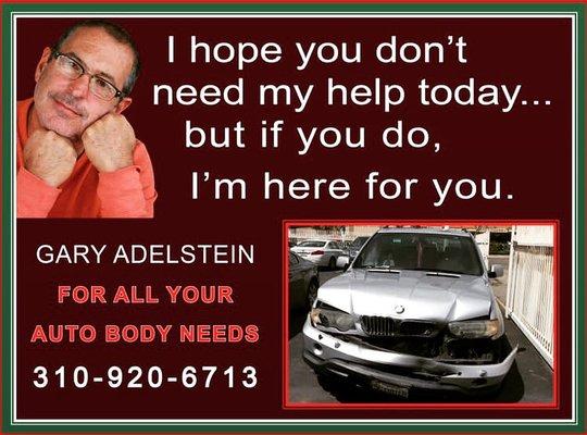 Gary Adelstein for your Auto Body Needs