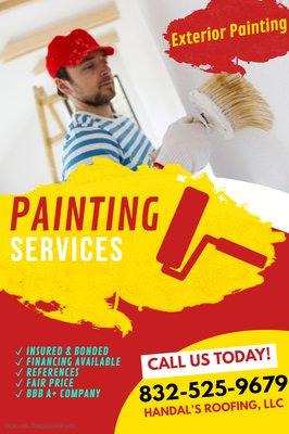 Painting Services. Residential & Commercial
 Fully Insured and bonded, References Available, Financing Available, Fair Price!