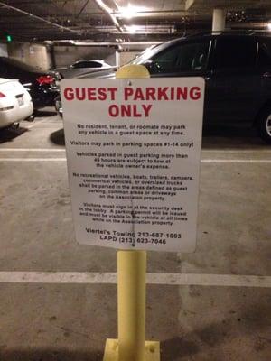 Guest Parking Only, residents need to register you or you'll get towed