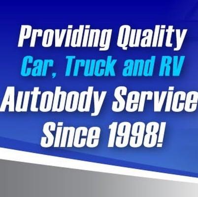 Providing quality Car, Truck and RV Auto Body Collision Repair Service since 1998