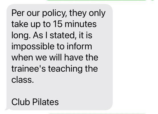 THEIR TEXT REPLY. The trainee instructed my class for 40 minutes