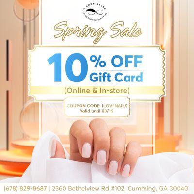 SPRING SALE
 10% OFF Gift Card (Online & In-store)
 Valid until 03/15